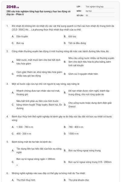 280 câu trắc nghiệm tổng hợp Đại cương y học lao động có đáp án - Phần 6