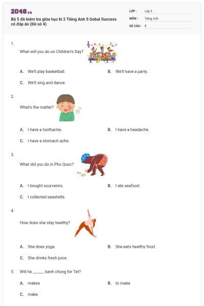 Bộ 5 đề kiểm tra giữa học kì 2 Tiếng Anh 5 Gobal Success có đáp án (Đề số 4)