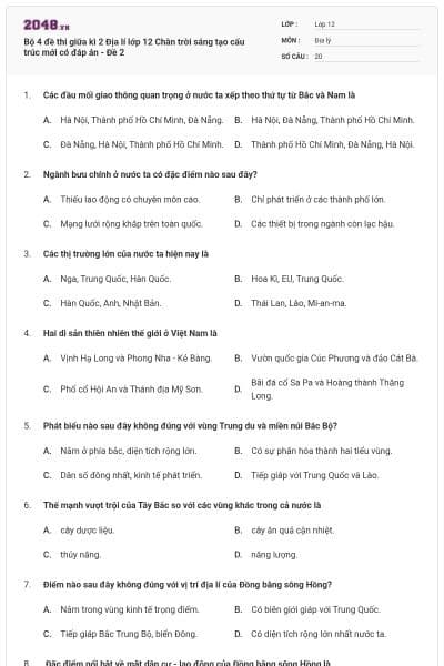 Bộ 4 đề thi giữa kì 2 Địa lí lớp 12 Chân trời sáng tạo cấu trúc mới có đáp án - Đề 2
