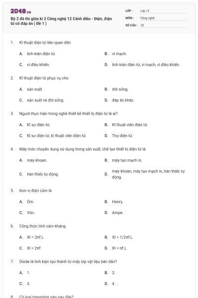 Bộ 2 đề thi giữa kì 2 Công nghệ 12 Cánh diều - Điện, điện tử có đáp án ( Đề 1 )