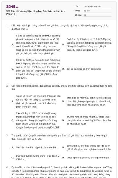 350 Câu hỏi trắc nghiệm tổng hợp Đấu thầu có đáp án - Phần 12