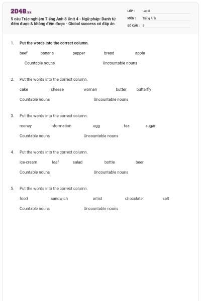 5 câu Trắc nghiệm Tiếng Anh 8 Unit 4 - Ngữ pháp: Danh từ đếm được & không đếm được - Global success có đáp án