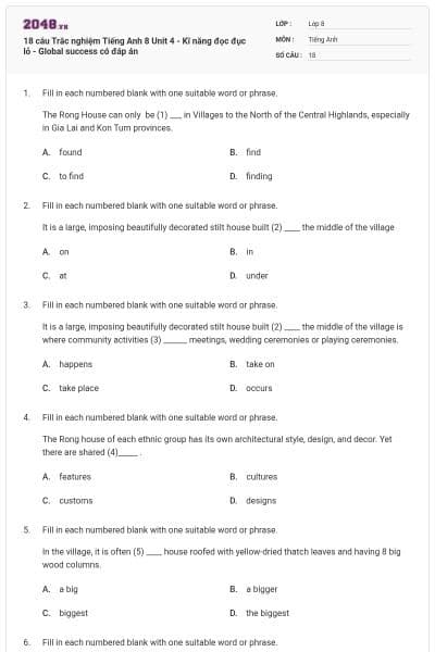 18 câu Trắc nghiệm Tiếng Anh 8 Unit 4 - Kĩ năng đọc đục lỗ - Global success có đáp án