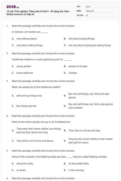 10 câu Trắc nghiệm Tiếng Anh 8 Unit 4 - Kĩ năng đọc hiểu - Global success có đáp án