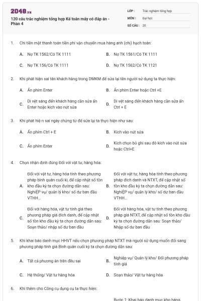 120 câu trắc nghiệm tổng hợp Kế toán máy có đáp án - Phần 4