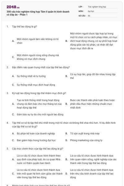 300 câu trắc nghiệm tổng hợp Tâm lí quản trị kinh doanh có đáp án - Phần 1