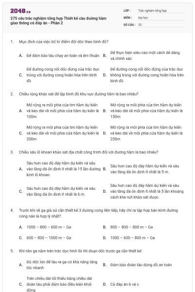 275 câu trắc nghiệm tổng hợp Thiết kế cầu đường hầm giao thông có đáp án - Phần 2