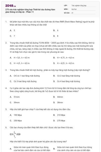 275 câu trắc nghiệm tổng hợp Thiết kế cầu đường hầm giao thông có đáp án - Phần 11