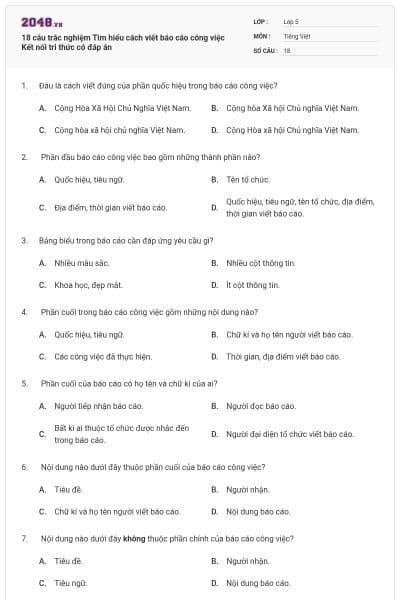 18 câu trắc nghiệm Tìm hiểu cách viết báo cáo công việc Kết nối tri thức có đáp án