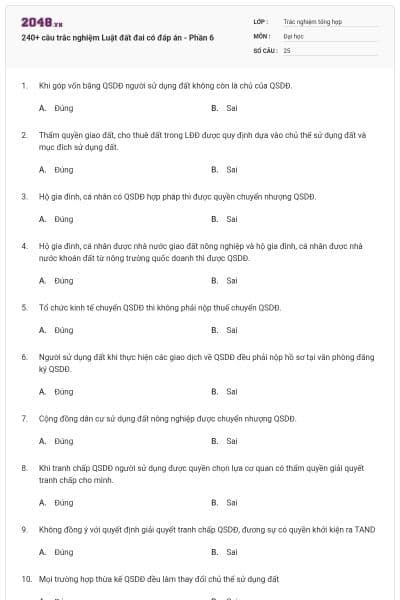 240+ câu trắc nghiệm Luật đất đai có đáp án - Phần 6