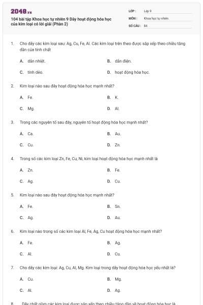104 bài tập Khoa học tự nhiên 9 Dãy hoạt động hóa học của kim loại có lời giải (Phần 2)
