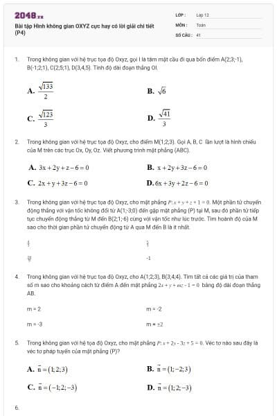 Bài tập Hình không gian OXYZ cực hay có lời giải chi tiết (P4)
