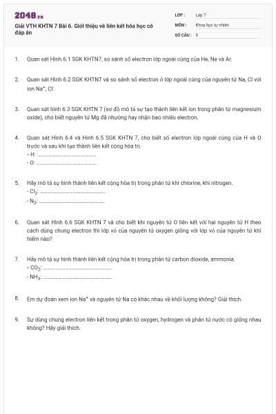 Giải VTH KHTN 7 Bài 6. Giới thiệu về liên kết hóa học có đáp án