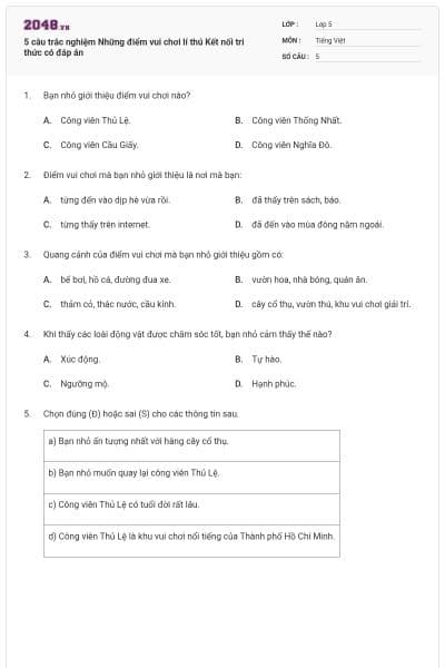 5 câu trắc nghiệm Những điểm vui chơi lí thú Kết nối tri thức có đáp án