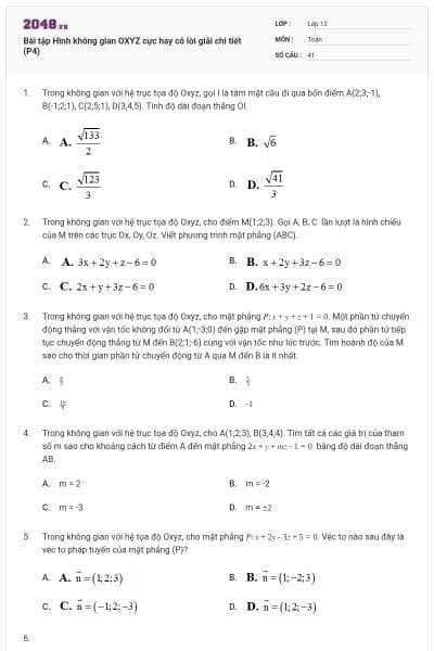 Bài tập Hình không gian OXYZ cực hay có lời giải chi tiết (P4)