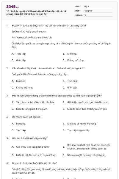 10 câu trắc nghiệm Viết mở bài và kết bài cho bài văn tả phong cảnh Kết nối tri thức có đáp án