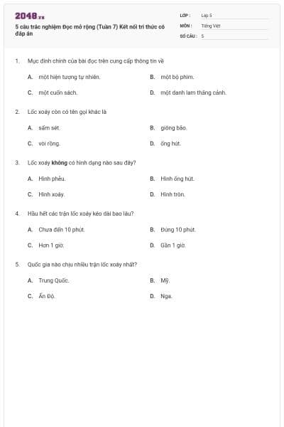 5 câu trắc nghiệm Đọc mở rộng (Tuần 7) Kết nối tri thức có đáp án