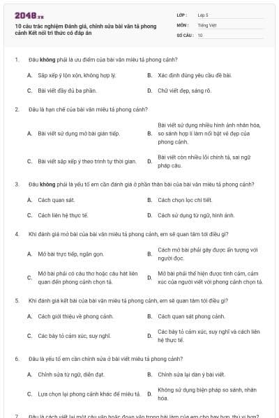 10 câu trắc nghiệm Đánh giá, chỉnh sửa bài văn tả phong cảnh Kết nối tri thức có đáp án