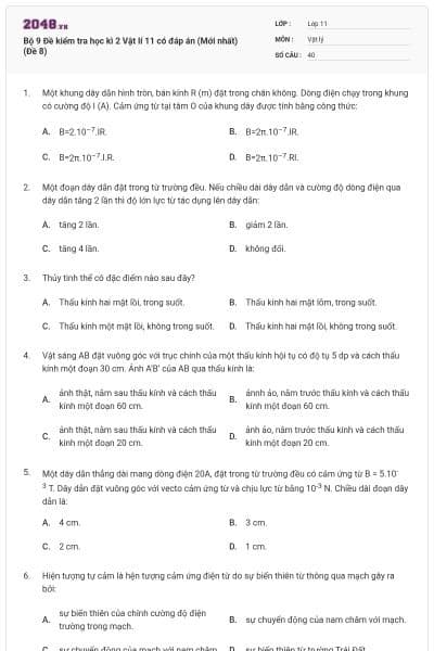 Bộ 9 Đề kiểm tra học kì 2 Vật lí 11 có đáp án (Mới nhất) (Đề 8)