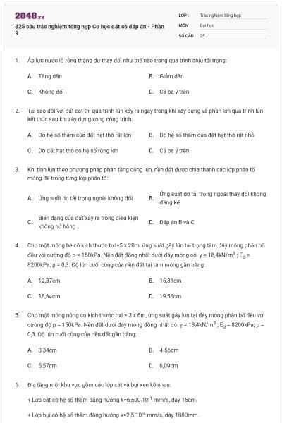 325 câu trắc nghiệm tổng hợp Cơ học đất có đáp án - Phần 9