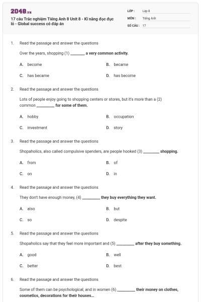 17 câu Trắc nghiệm Tiếng Anh 8 Unit 8 - Kĩ năng đọc đục lỗ - Global success có đáp án