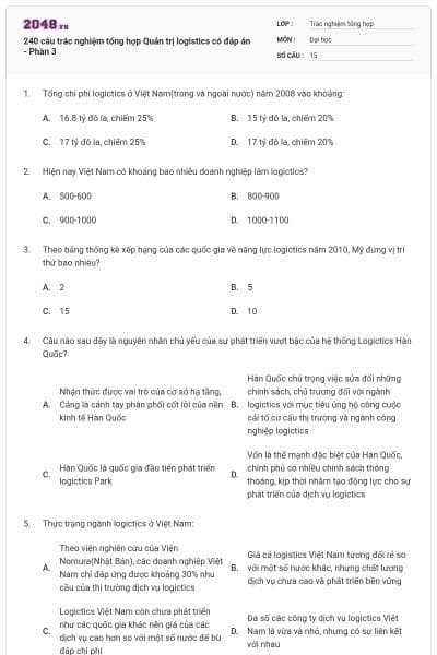 240 câu trắc nghiệm tổng hợp Quản trị logistics có đáp án - Phần 3
