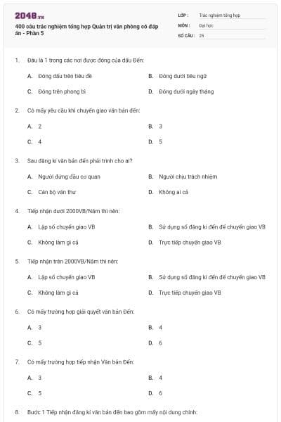 400 câu trắc nghiệm tổng hợp Quản trị văn phòng có đáp án - Phần 5