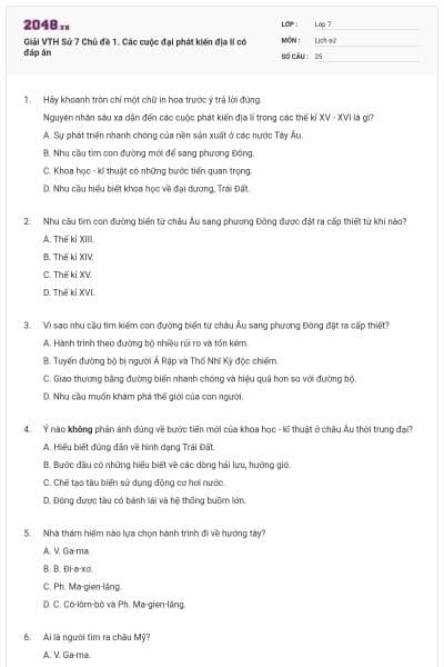 Giải VTH Sử 7 Chủ đề 1. Các cuộc đại phát kiến địa lí có đáp án