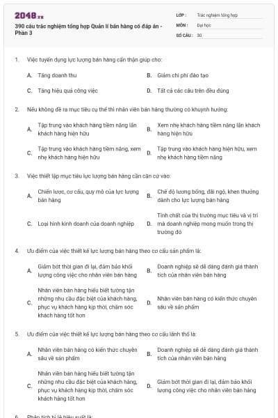 390 câu trắc nghiệm tổng hợp Quản lí bán hàng có đáp án - Phần 3