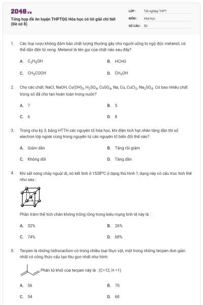 Tổng hợp đề ôn luyện THPTQG Hóa học có lời giải chi tiết (Đề số 8)