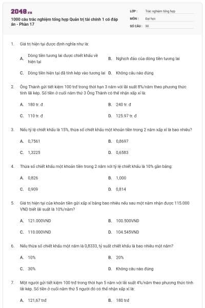 1000 câu trắc nghiệm tổng hợp Quản trị tài chính 1 có đáp án - Phần 17