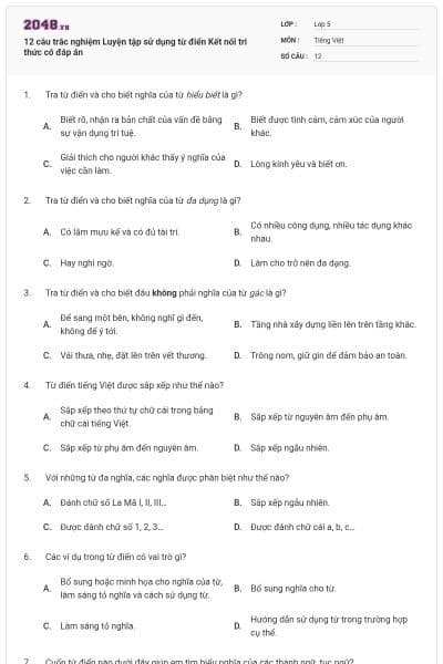 12 câu trắc nghiệm Luyện tập sử dụng từ điển Kết nối tri thức có đáp án