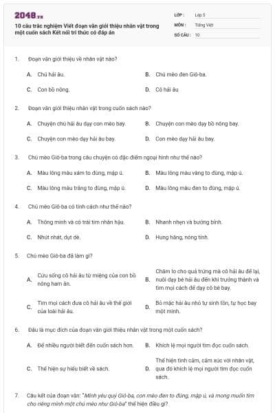 10 câu trắc nghiệm Viết đoạn văn giới thiệu nhân vật trong một cuốn sách Kết nối tri thức có đáp án