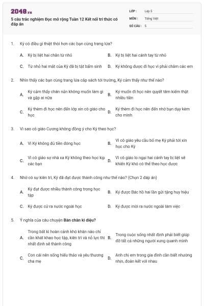5 câu trắc nghiệm Đọc mở rộng Tuần 12 Kết nối tri thức có đáp án