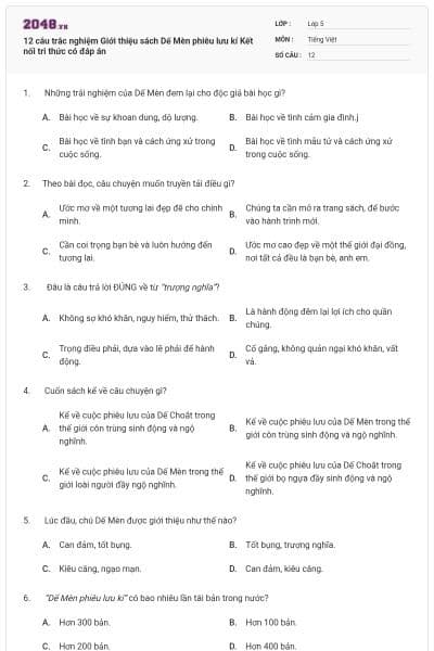 12 câu trắc nghiệm Giới thiệu sách Dế Mèn phiêu lưu kí Kết nối tri thức có đáp án