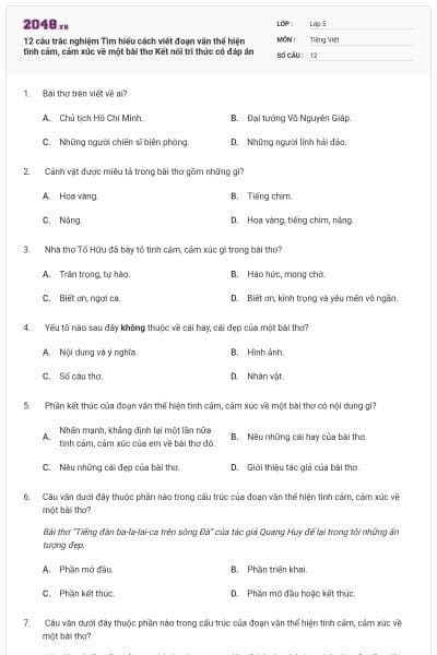 12 câu trắc nghiệm Tìm hiểu cách viết đoạn văn thể hiện tình cảm, cảm xúc về một bài thơ Kết nối tri thức có đáp án