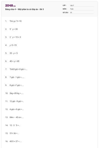 Bảng chia 4 – Một phần tư có đáp án - Đề 3