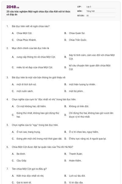 20 câu trắc nghiệm Một ngôi chùa độc đáo Kết nối tri thức có đáp án