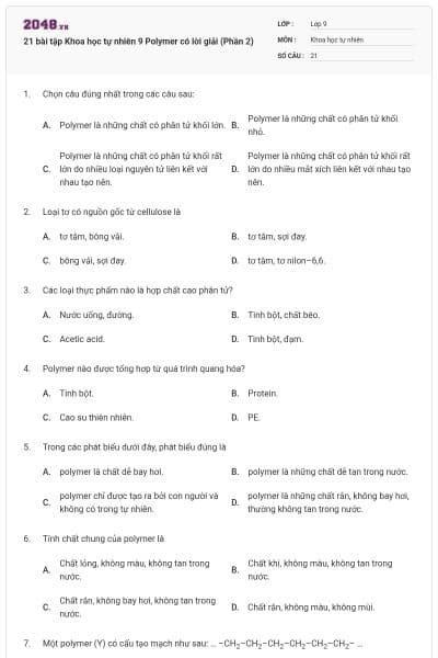 21 bài tập Khoa học tự nhiên 9 Polymer có lời giải (Phần 2)