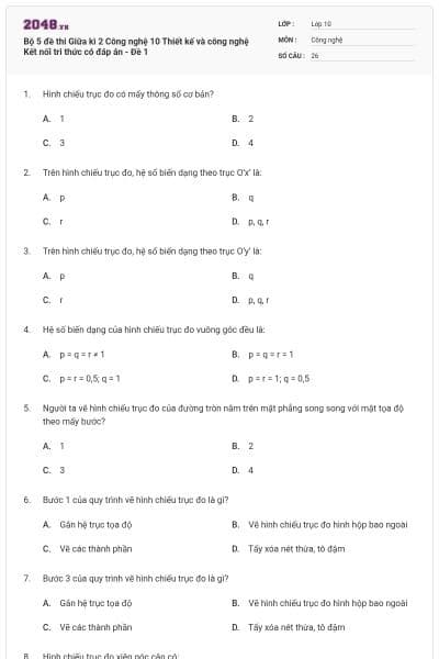 Bộ 5 đề thi Giữa kì 2 Công nghệ 10 Thiết kế và công nghệ Kết nối tri thức có đáp án - Đề 1