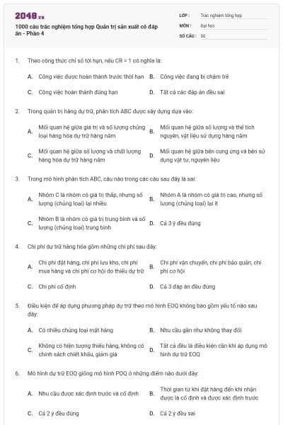 1000 câu trắc nghiệm tổng hợp Quản trị sản xuất có đáp án - Phần 4