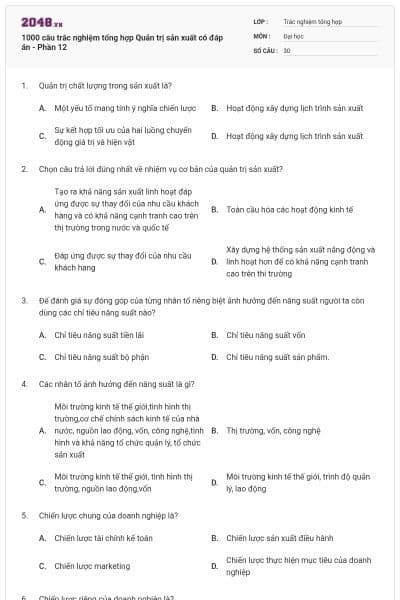 1000 câu trắc nghiệm tổng hợp Quản trị sản xuất có đáp án - Phần 12