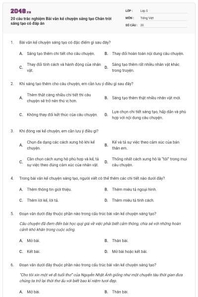 20 câu trắc nghiệm Bài văn kể chuyện sáng tạo Chân trời sáng tạo có đáp án