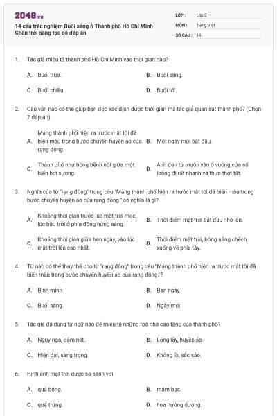 14 câu trắc nghiệm Buổi sáng ở Thành phố Hồ Chí Minh Chân trời sáng tạo có đáp án