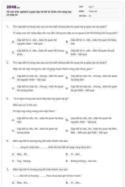 20 câu trắc nghiệm Luyện tập về kết từ Chân trời sáng tạo có đáp án