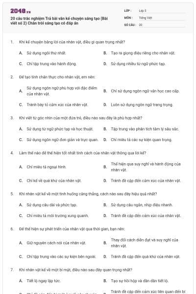 20 câu trắc nghiệm Trả bài văn kể chuyện sáng tạo (Bài viết số 2) Chân trời sáng tạo có đáp án