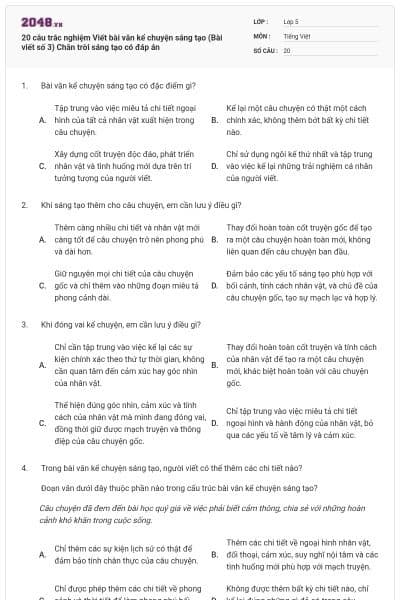20 câu trắc nghiệm Viết bài văn kể chuyện sáng tạo (Bài viết số 3) Chân trời sáng tạo có đáp án