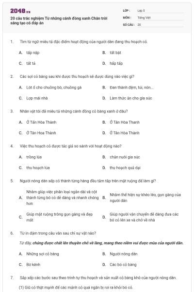 20 câu trắc nghiệm Từ những cánh đồng xanh Chân trời sáng tạo có đáp án
