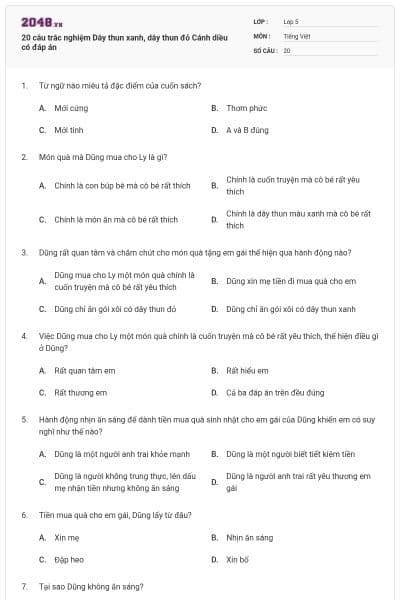 20 câu trắc nghiệm Dây thun xanh, dây thun đỏ Cánh diều có đáp án