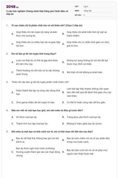 5 câu trắc nghiệm Chúng mình thật đáng yêu Cánh diều có đáp án